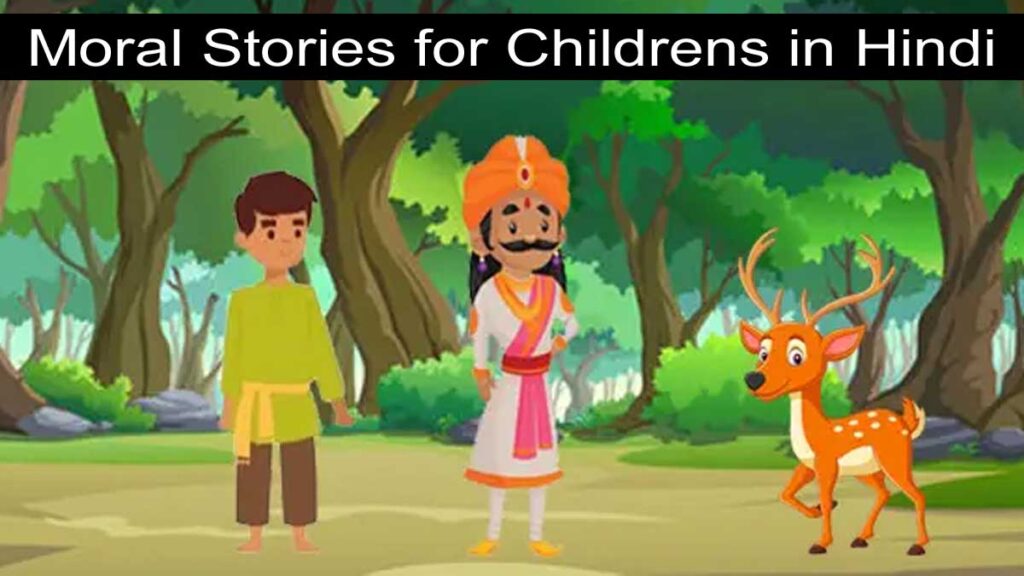 Top 10 Moral Stories for Childrens in Hindi